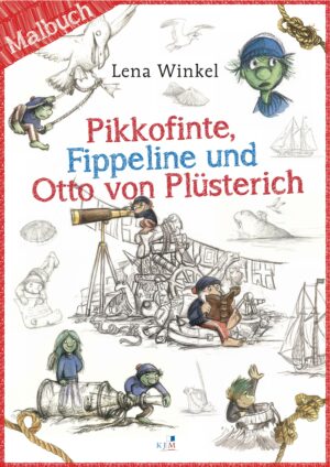 Pikkofinte, Fippeline und Otto von Plüsterich